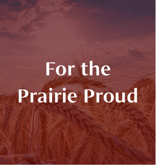 For the Prairie Proud