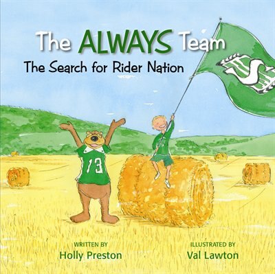 The Always Team : The Search for Rider Nation - by Holly Preston (Always Books)