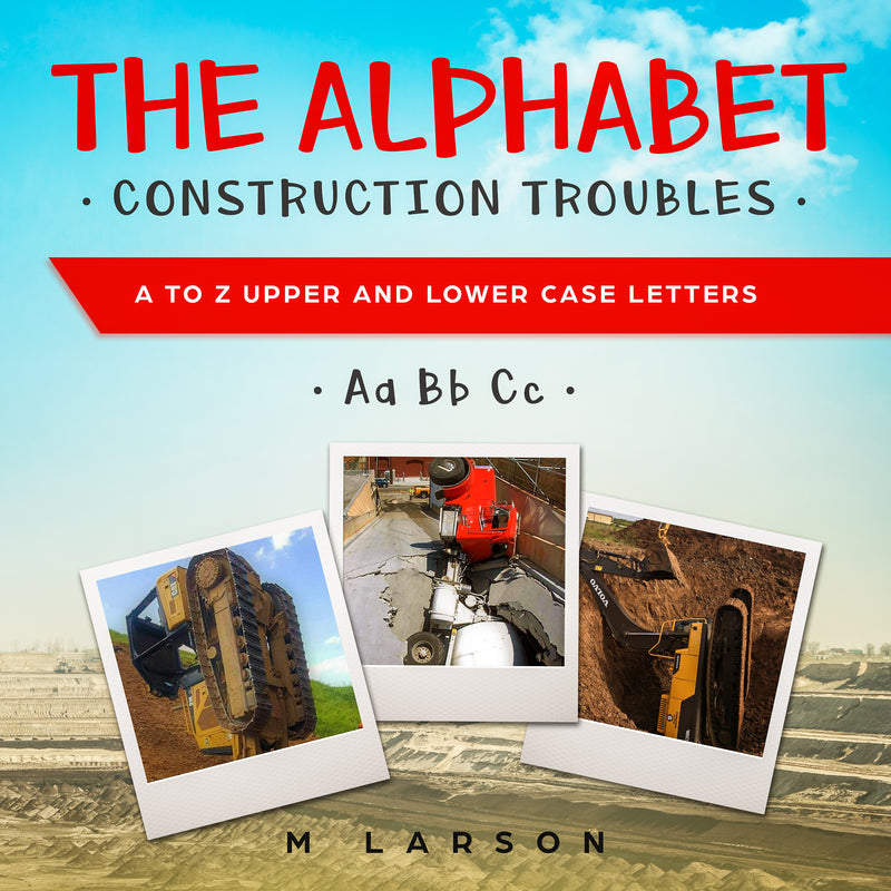 Zerr Environmental - The Alphabet Construction Troubles  - by M Larson