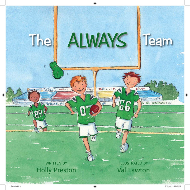 The Always Team - by Holly Preston (Always Books)