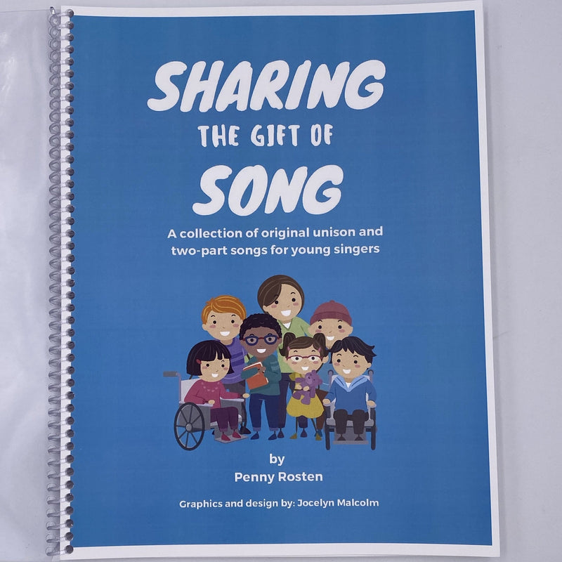 Sharing The Gift of Song - by Penny Rosten